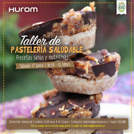 Taller Hurom Pastelería Saludable