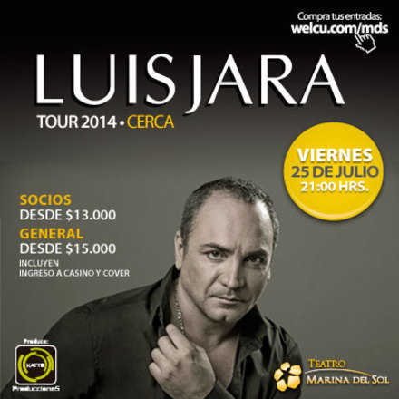 Luis Jara Tour 2014 Cerca