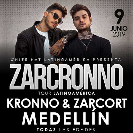 Kronno & Zarcort en Medellín