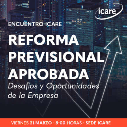 REFORMA PREVISIONAL APROBADA: Desafíos y Oportunidades de la Empresa