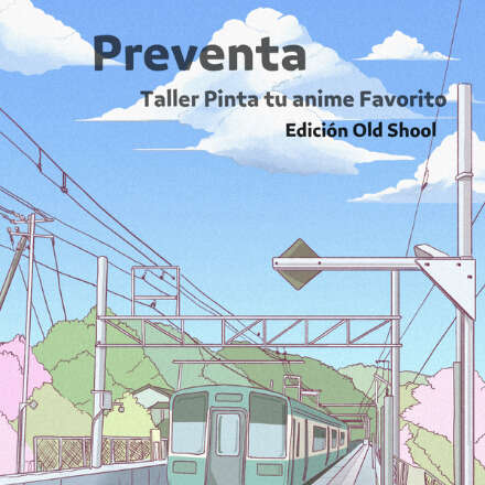 TALLER PINTA TU ANIME/ VERSIÓN OLD SHOOL