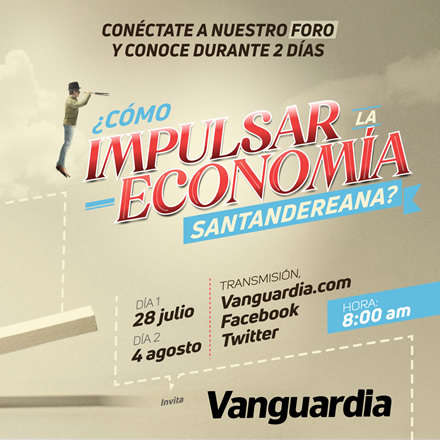 Foro ¿Cómo impulsar la economía en Santander?