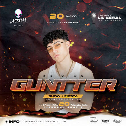 GUNTTER EN VIVO SHOW + FIESTA