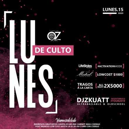 Lunes de Culto / Lunes 15