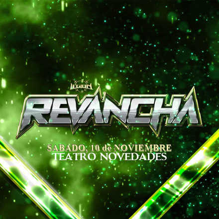 Legión Lucha Libre presenta: Revancha