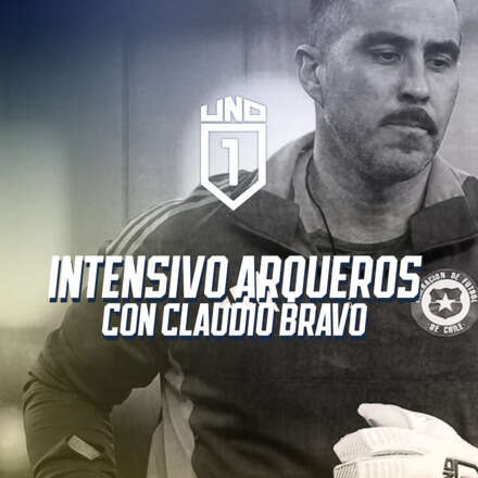 Entrenamiento Intensivo con Claudio Bravo