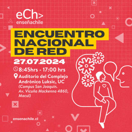 Encuentro Nacional 2024 | Red Enseña Chile