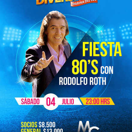 Fiesta 80's junto a  Rodolfo Roth 