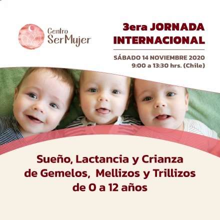 3era Jornada Internacional Online:  “Sueño, Lactancia y Crianza de Gemelos, Mellizos y Trillizos de 0 a 12 años de edad”