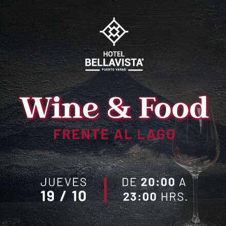 WINE & FOOD  Frente al lago