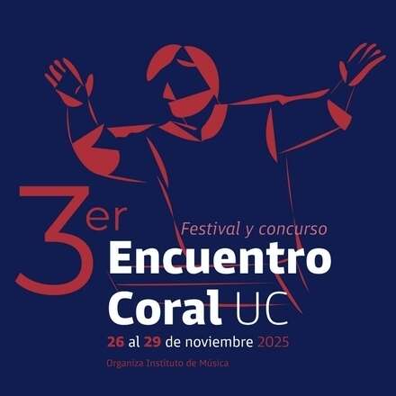 [Templo Mayor] 3º Encuentro Coral UC | Concierto de apertura