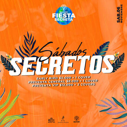 ✴️ Fiesta secreta presenta ✴️   ➡️ Sábados Secretos 