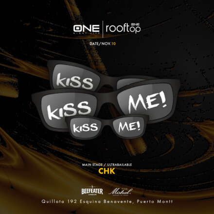 JUEVES 10/11 / CLUB ONE NIGHTLIFE / QUINTA EDICION #KISSME / DOS PISTAS DE BAILE / ULTRABAILABLE - TERRAZA ELECTRONICA