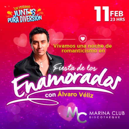 Fiesta de los Enamorados con Álvaro Veliz