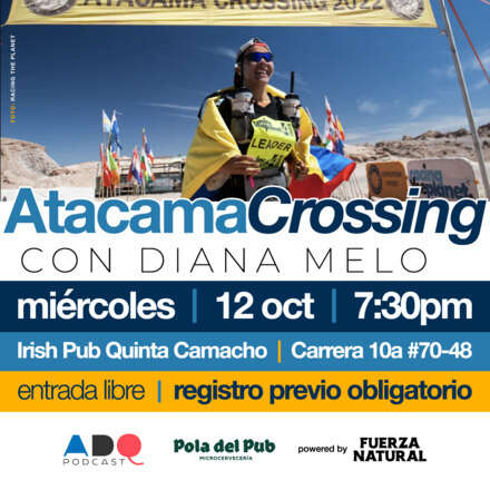 Atacama Crossing, con Diana Melo.