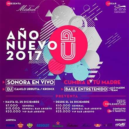 Año Nuevo 2017 UP ! - Arena Pto. Montt