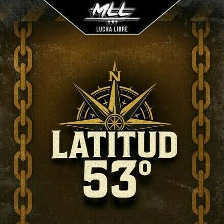 MLL Latitud 53° - 2025