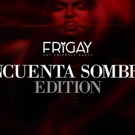 Frigay Rosa :: 50 Sombras Edition