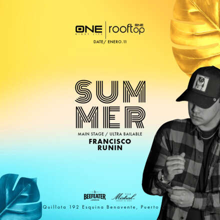 MIÉRCOLES #SUMMERTIME / PISTA ULTRABAILABLE/ DJ FRANCISCO RUNIN / LISTA DCTO EMBAJADORES 