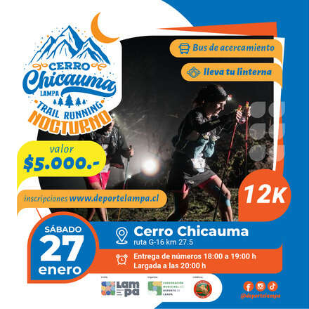 Cerro Chicauma Lampa Trail Running Nocturno