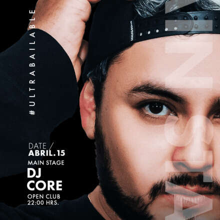 SABADO 15/04 - CLUB ONE NIGHTLIFE - DOS PISTAS DE BAILE - DJ CORE SECTOR ULTRABAILABLE - MAY JARDANI - WARM UP NAUTA / LISTA DCTO EMBAJADORES / HOMBRES + 23 / MUJERES + 21