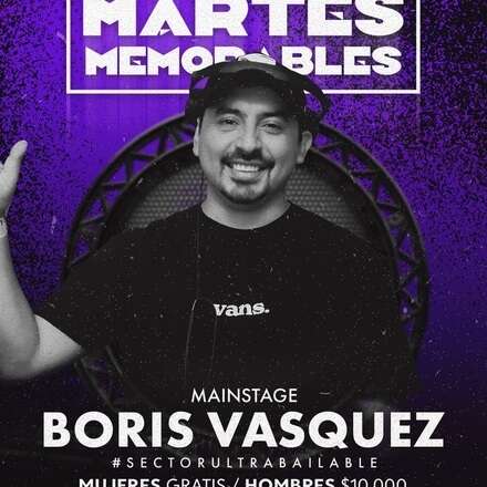 MARTES MEMORABLES / CLUB ONE NIGHTLIFE / DJ BORIS VASQUEZ - EXTENDED SET / ACCESO + 19 