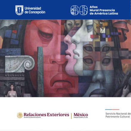 Conversatorio "A 60 años del Mural Presencia de América Latina: la relación cultural México-Chile"