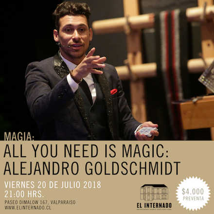 Magia – All You Need Is Magic – Alejandro Goldschmidt