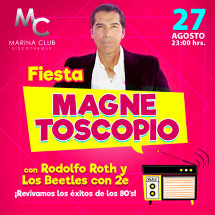 Fiesta Magnetoscopio con Rodolfo Roth en MC