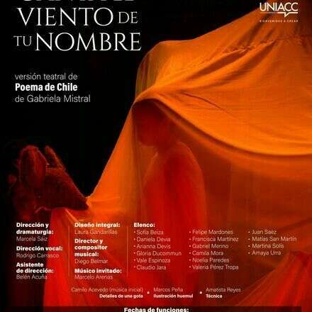 Canta el Viento de Tu Nombre - Versión Teatral de Poema de Chile