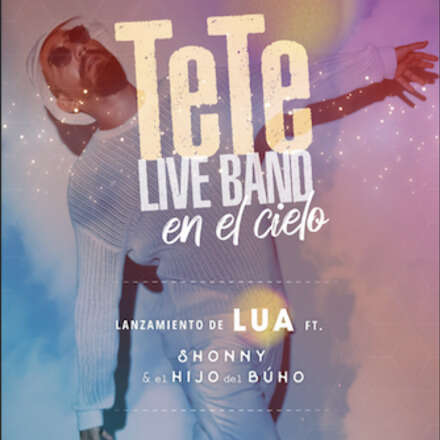 TeTe Live Band en el Cielo 