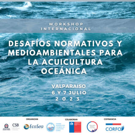 Desafíos normativos y medioambientales para la acuicultura oceánica
