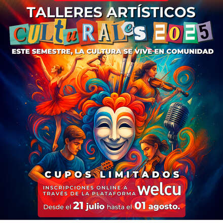 Inscripciones - Segundo Semestre Talleres Artísticos Culturales 2025