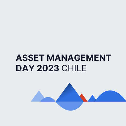 Asset Management Day  Santiago de Chile