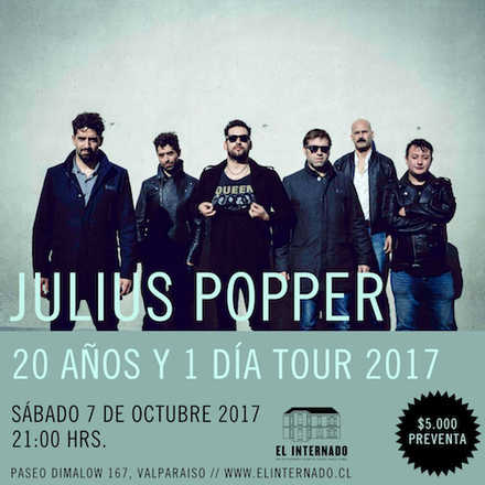 Julius Popper en Valparaíso "20 años y 1 día Tour 2017"