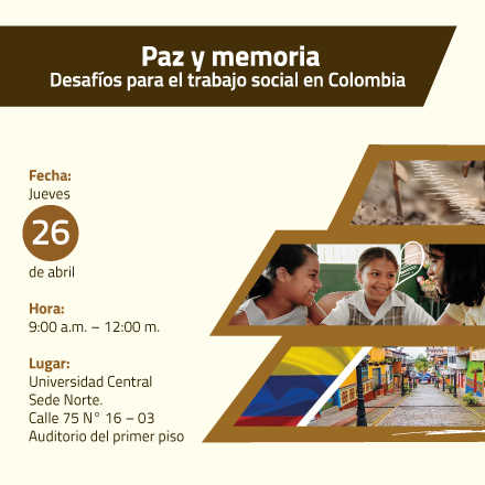 CONVERSATORIO: PAZ Y MEMORIA DESAFÍOS PARA TRABAJO SOCIAL EN COLOMBIA