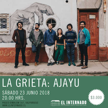 La Grieta - Ajayu