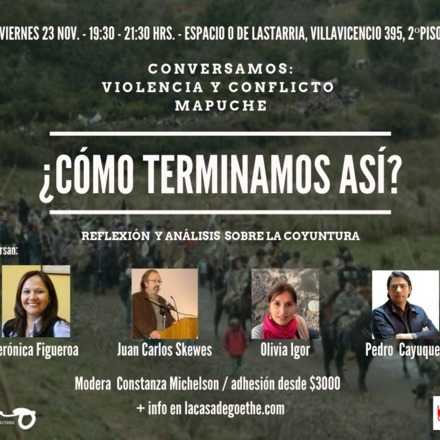 Conversemos: Conflicto Mapuche