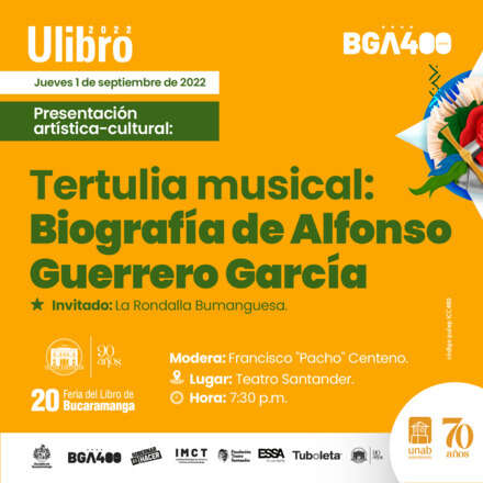 Tertulia Musical Biografía de Alfonso Guerrero García - ULIBRO 2022