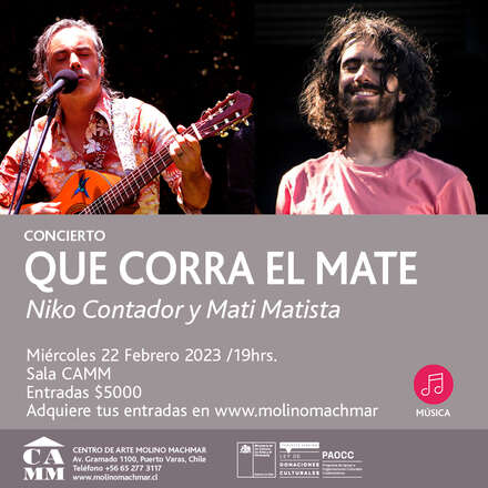 Concierto QUE CORRA EL MATE