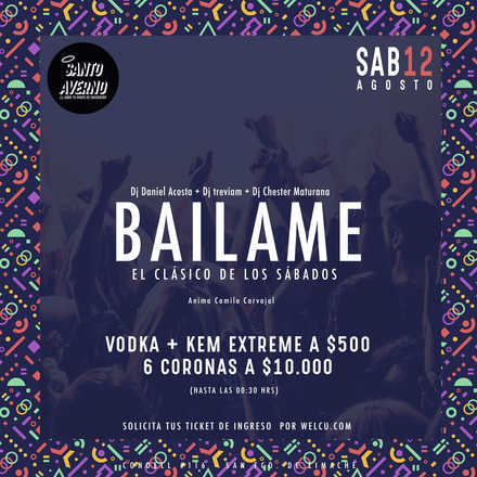 Santo Averno / Bailame