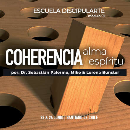 Escuela Discipularte 2023: Coherencia Alma Espíritu