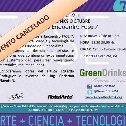 Green Drinks Buenos Aires 29-10 / Especial Encuentro FASE 7