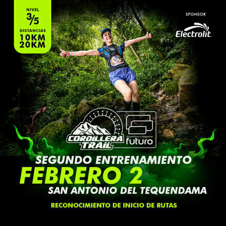 Segundo entrenamiento para Cordillera Trail, San Antonio del Tequendama