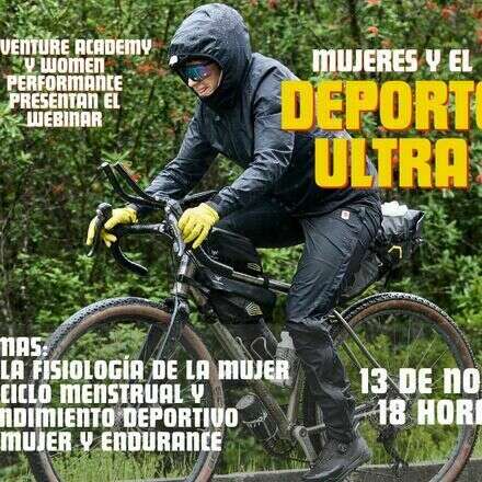 The Good Adventure Academy presenta Mujeres y el deporte Ultra por Women Performance (Lucita Poblete)