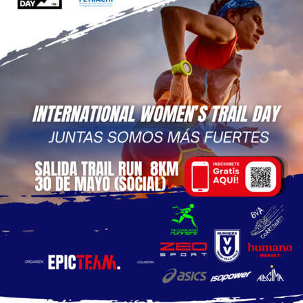 AL CERRO JUNTAS - INTERNATIONAL WOMEN’S TRAIL DAY 