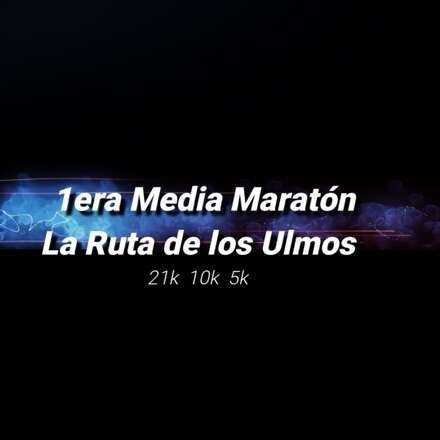 Media Maratón "La Ruta De Los Ulmos"