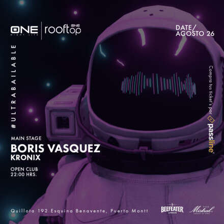 VIERNES 26 DE AGOSTO / CLUB ONE NIGHTLIFE / DOS PISTA DE BAILE / ULTRABAILABLE DJ KRONIX - BORIS VASQUEZ / ROOFTOP / HIDALGO 808 - WARM UP / MODÉRAL 