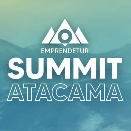 Emprendetur : Summit Atacama
