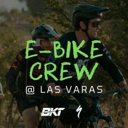 E-BIKE CREW / LAS VARAS